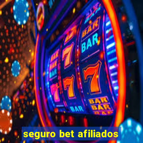 seguro bet afiliados